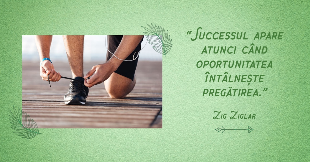succesul apare atunci cand oportunitatea intalneste pregatirea